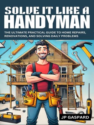 cover image of Solve it Like a Handyman